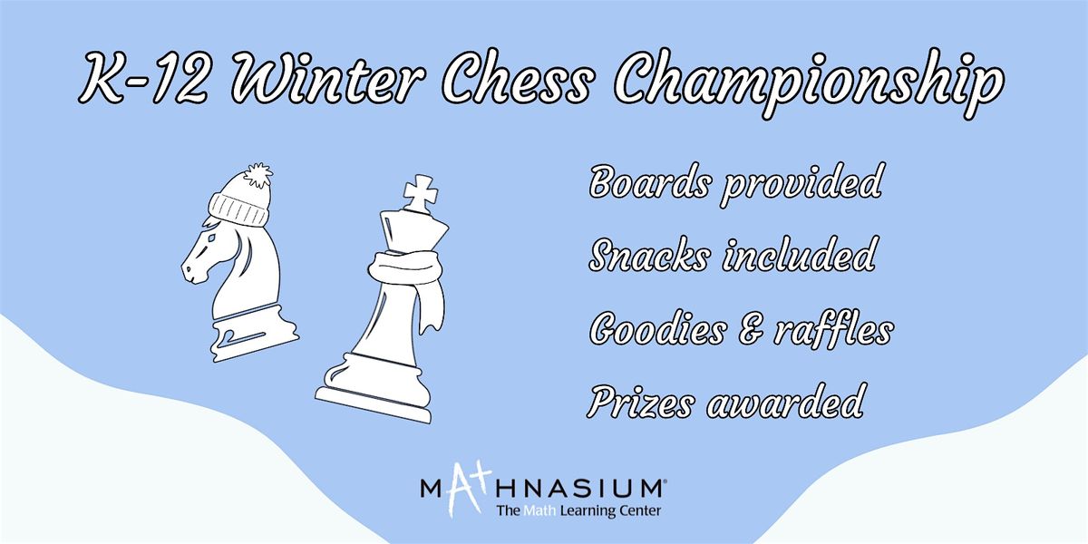 K-12 Winter Chess Championship