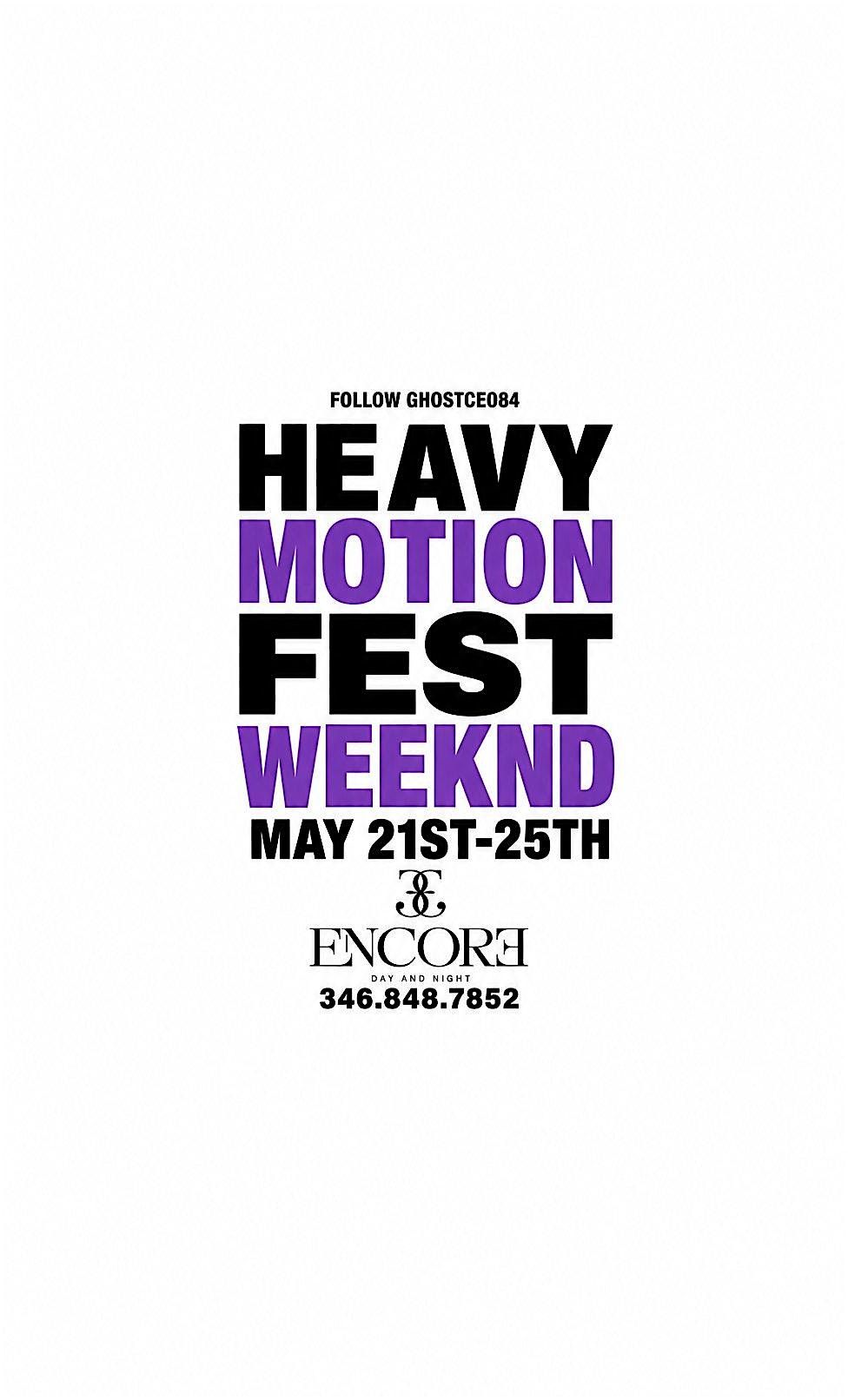 Heavy Motion Fest Memorial Wknd