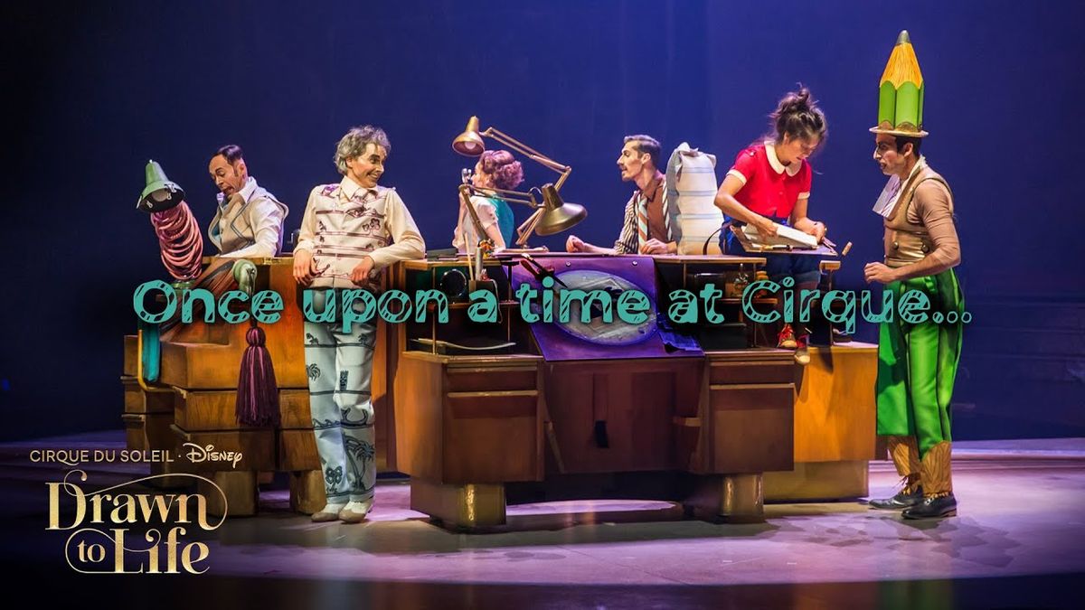 Cirque du Soleil - Drawn To Life