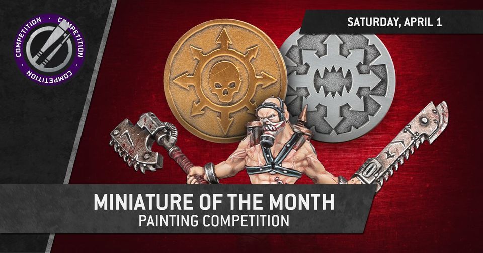 Miniature of the Month Painting Competition - MARCH 2023 at Warhammer ...