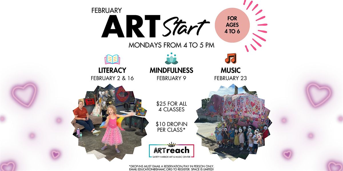 ARTstart: Literacy, Mindfulness, & Music [February]