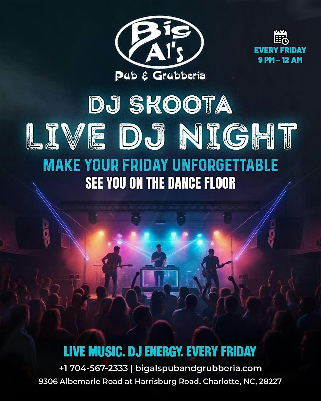 FRIDAY NIGHT DJ SKOOTA LIVE @BIG AI PUB