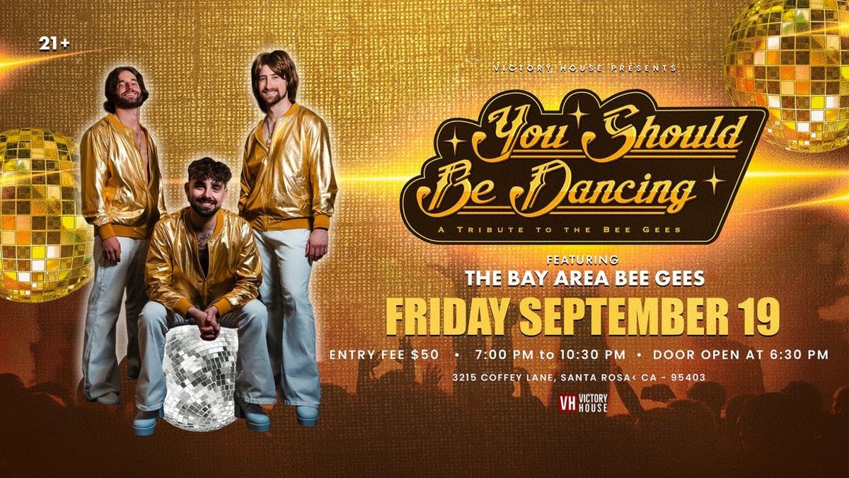 Stayin Alive - Bee Gees Tribute (21+ Event)