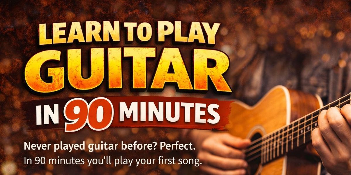 Learn to play guitar in 90 Minutes