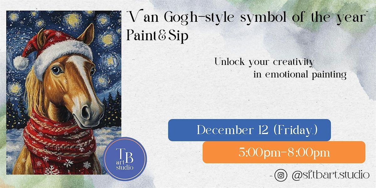 Paint Sip Acrylic Painting - Van Gogh-style symbol of the year