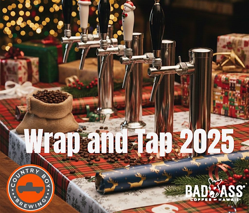 Wrap and Tap 2025 at Country Boy Brewing Lexington Taproom