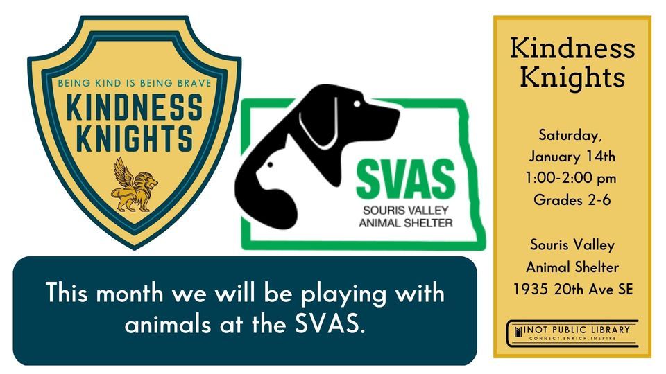 Kindness Knights Souris Valley Animal Shelter, Minot, ND January 14