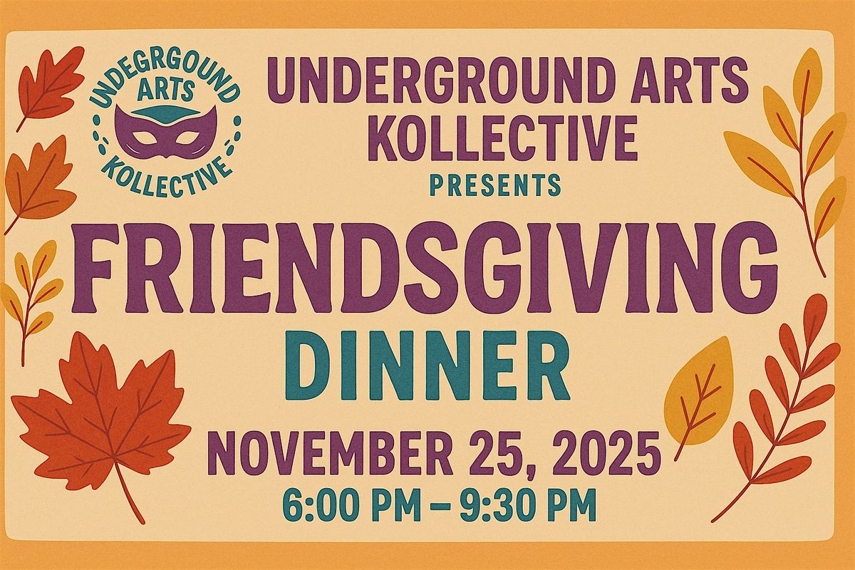 Underground Arts Dinner
