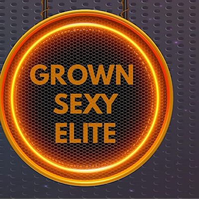 GROWN SEXY ELITE