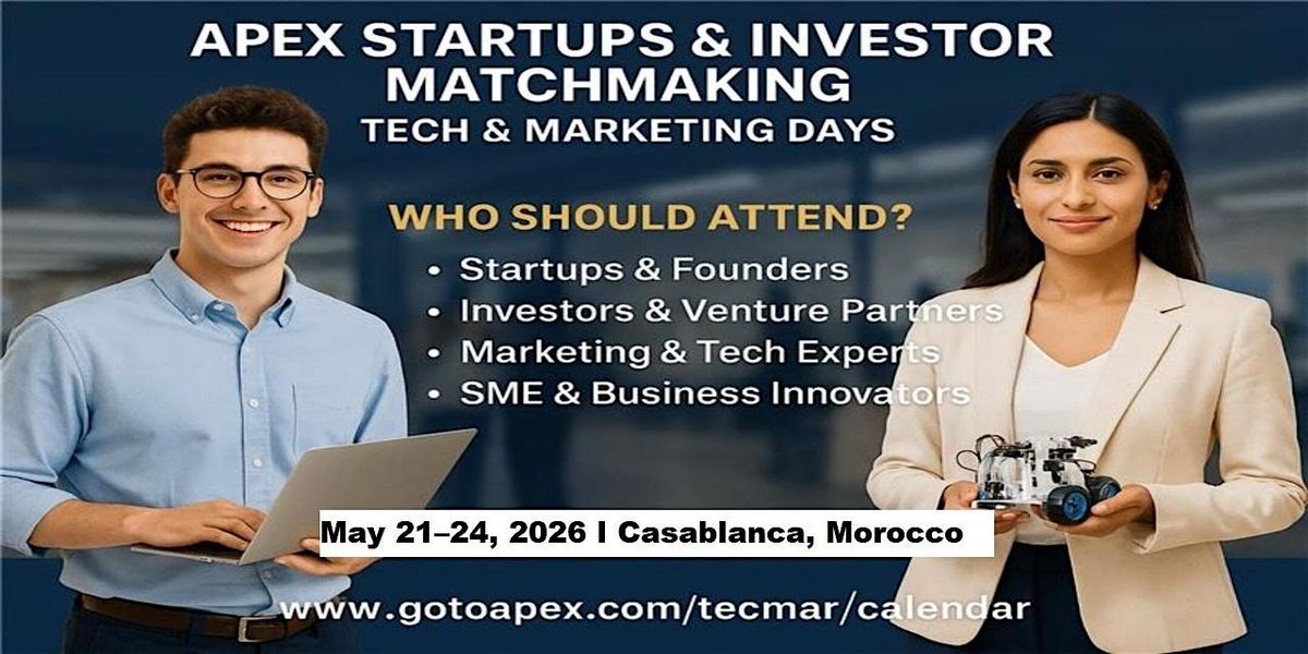 Apex Tech & Marketing Days | Apex Master Expos in Casablanca, Morocco