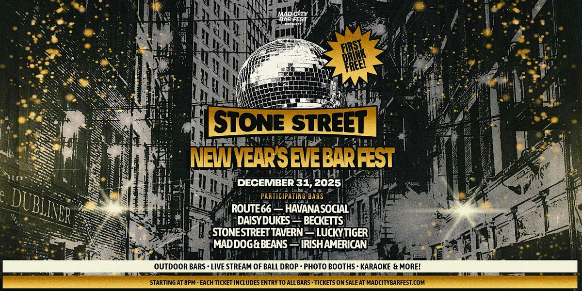 Stone Street NYE Bar Fest