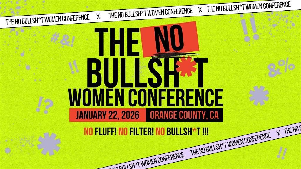 Hey Boo! No Bulls*t Women's Conference