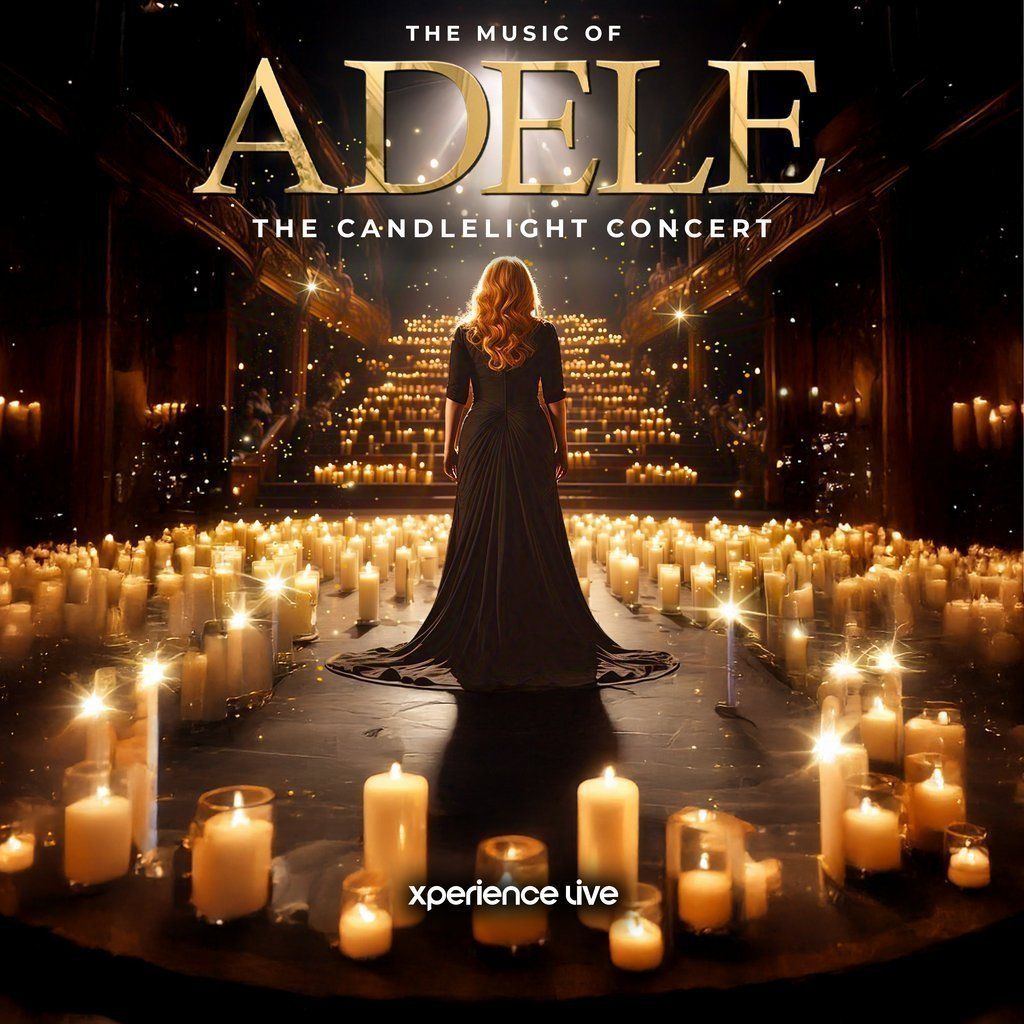 The Music of Adele - The Candlelight Concert