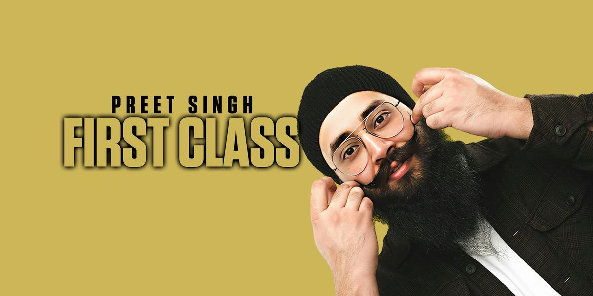 Preet Singh : First Class - Birmingham