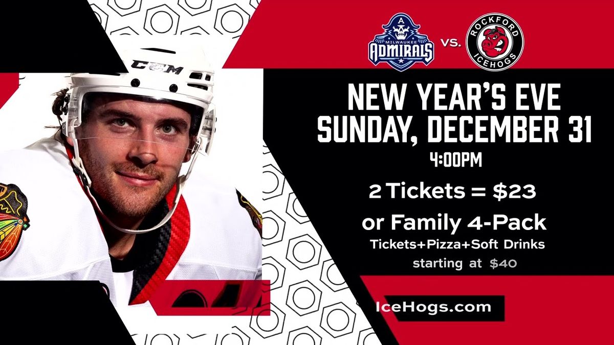 Milwaukee Admirals vs. Rockford Icehogs