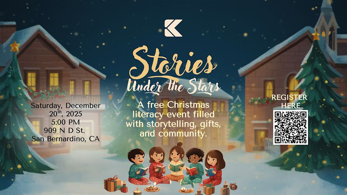 Stories Under the Stars: A Holiday Literacy Event by Kingdom Culture