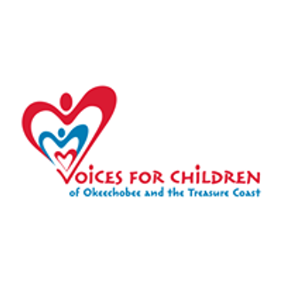 Voices For Children of Okeechobee & The Treasure Coast Inc.