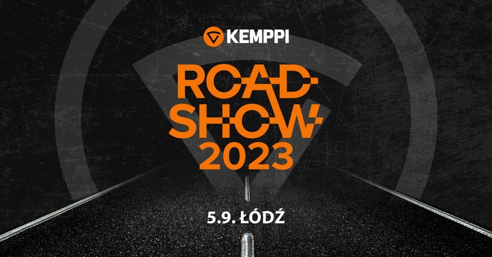 Kemppi Roadshow | \u0141\u00f3d\u017a | Poland