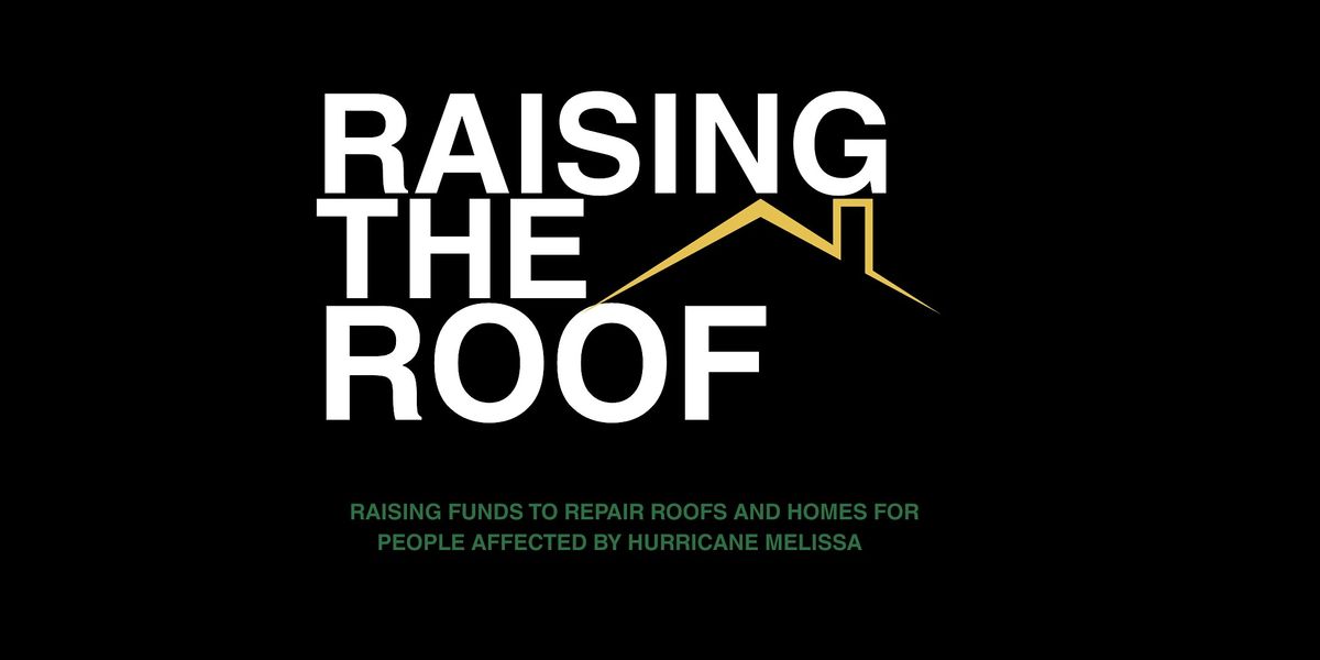 Raising The Roof