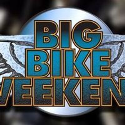 Big Bike Weekend - October 8 & 9, 2022