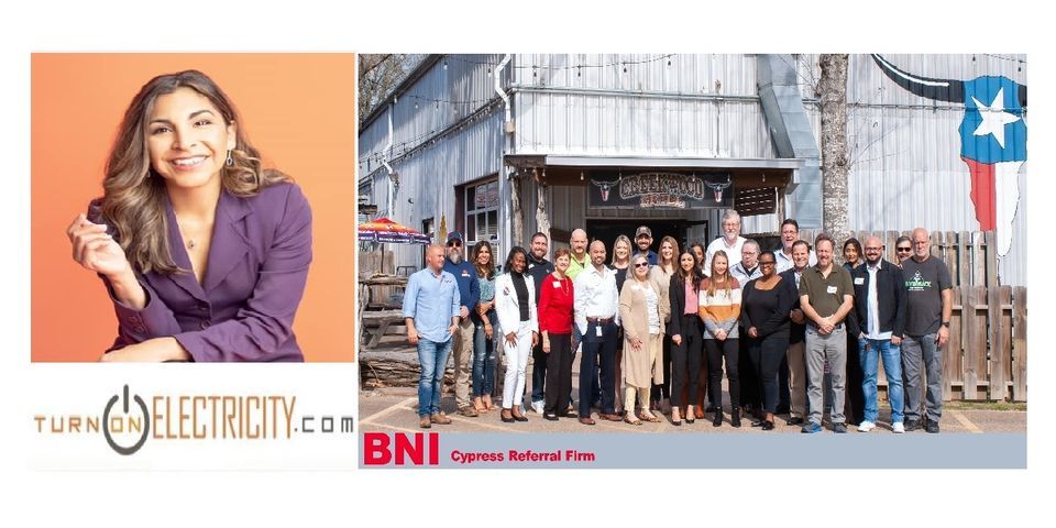 Cypress Referral Networking: BONUS Presentation from Julia Fuentes of Turn On Electricity!