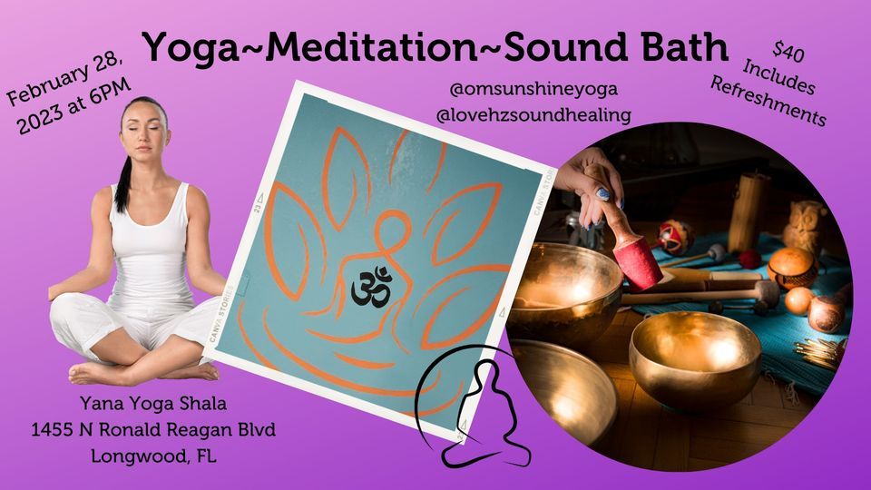 Yin Yoga, Meditation and Sound Bath in Longwood | Yana Yoga Shala ...