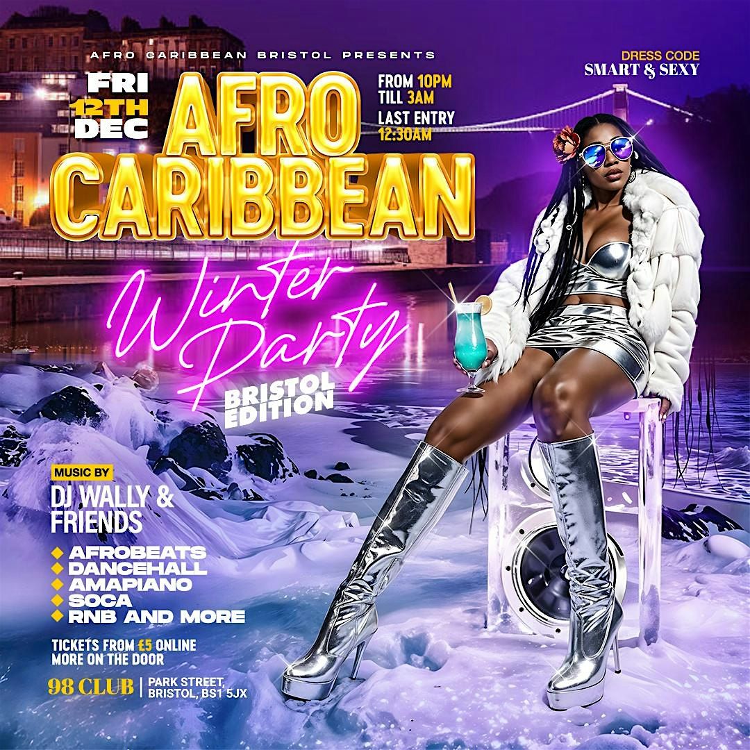 Afro Caribbean Winter Party \u2013 Bristol Edition