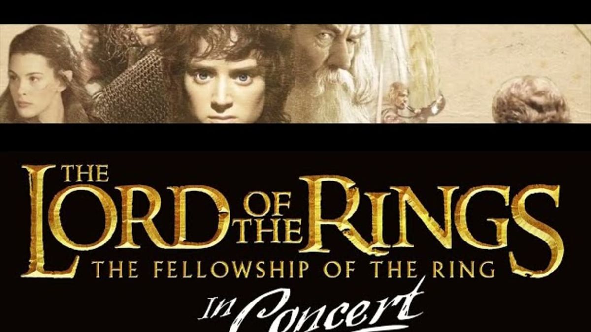 The Lord of the Rings: The Fellowship of the Ring - In Concert - Philadelphia