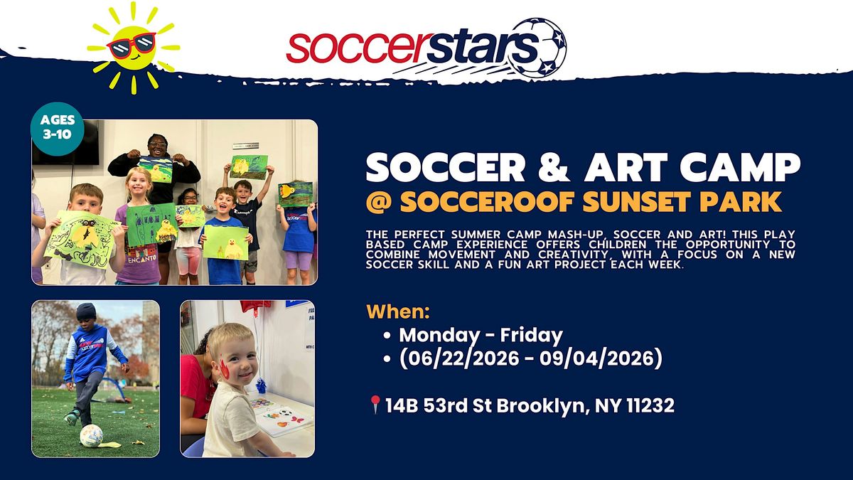 Soccer & Art Summer Camp at Socceroof Sunset Park