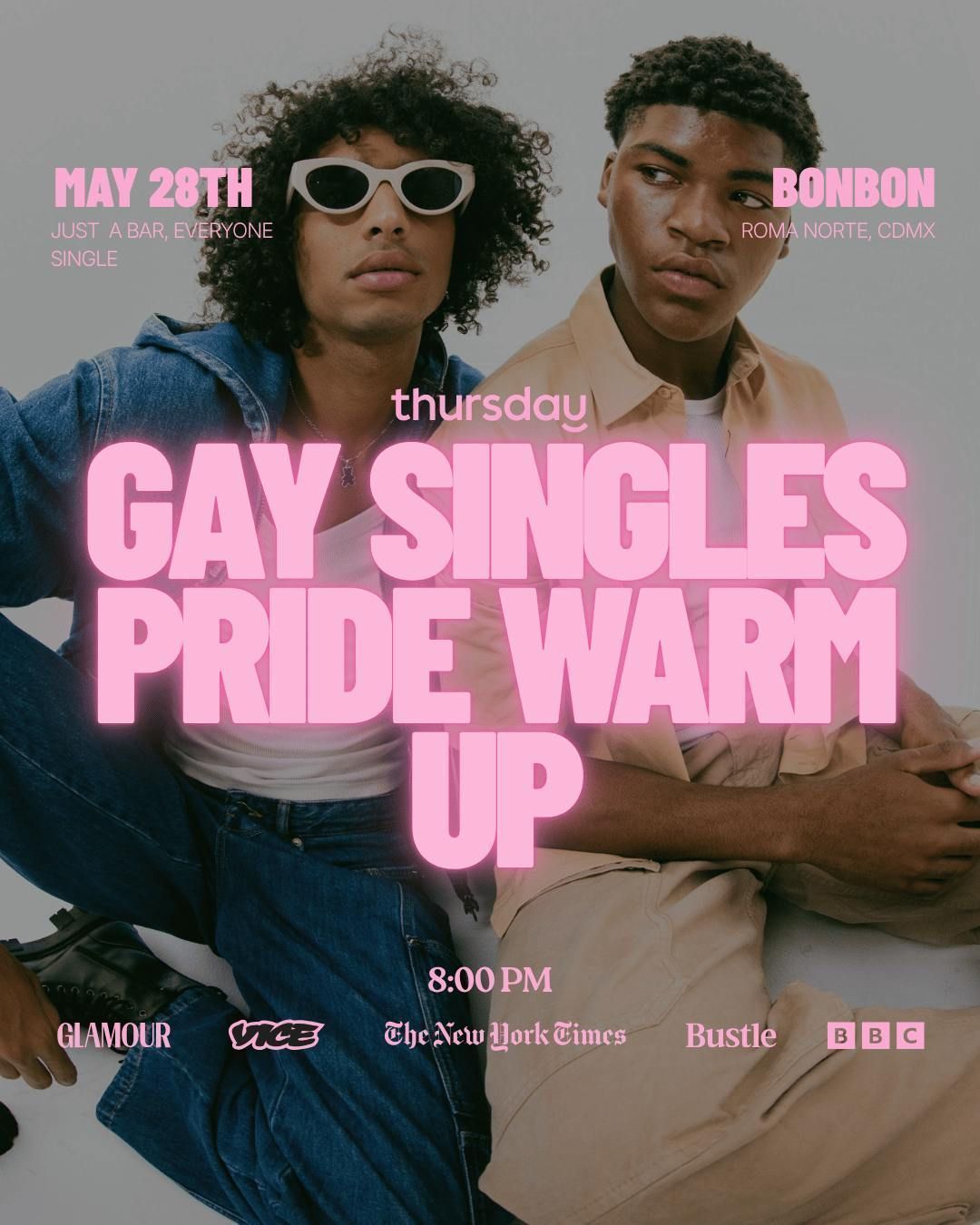 Thursday | Gay Singles Pride Warm Up| Mexico City