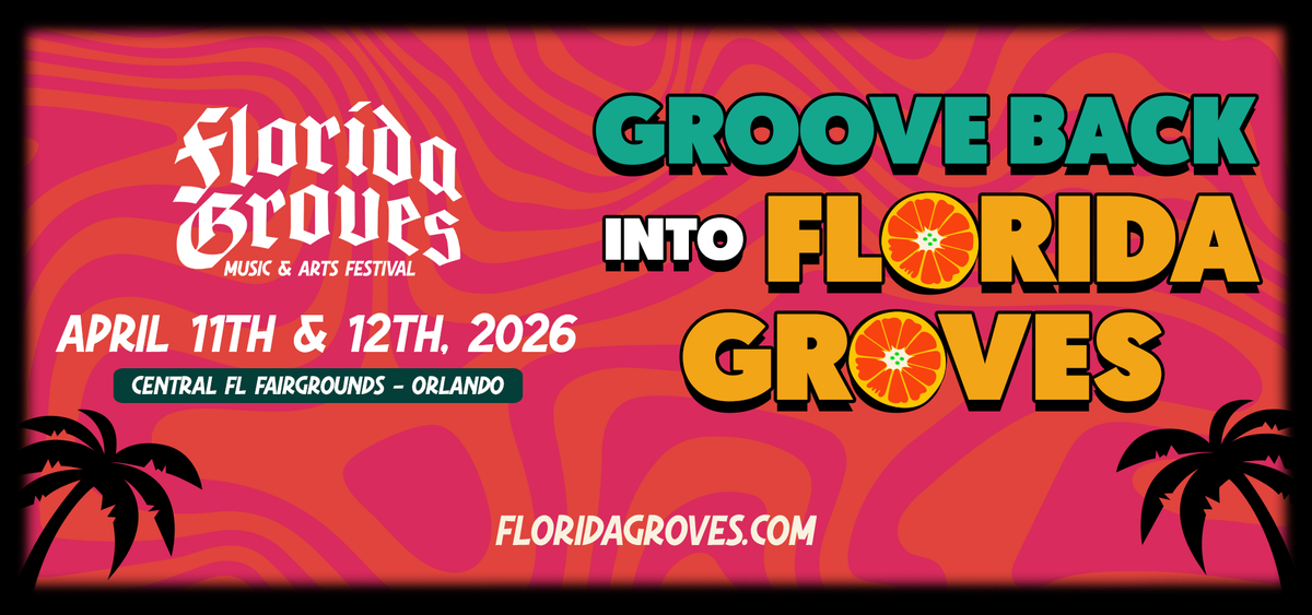 Florida Groves Music Festival 2026 - Weekend Pass at Central Florida Fairgrounds