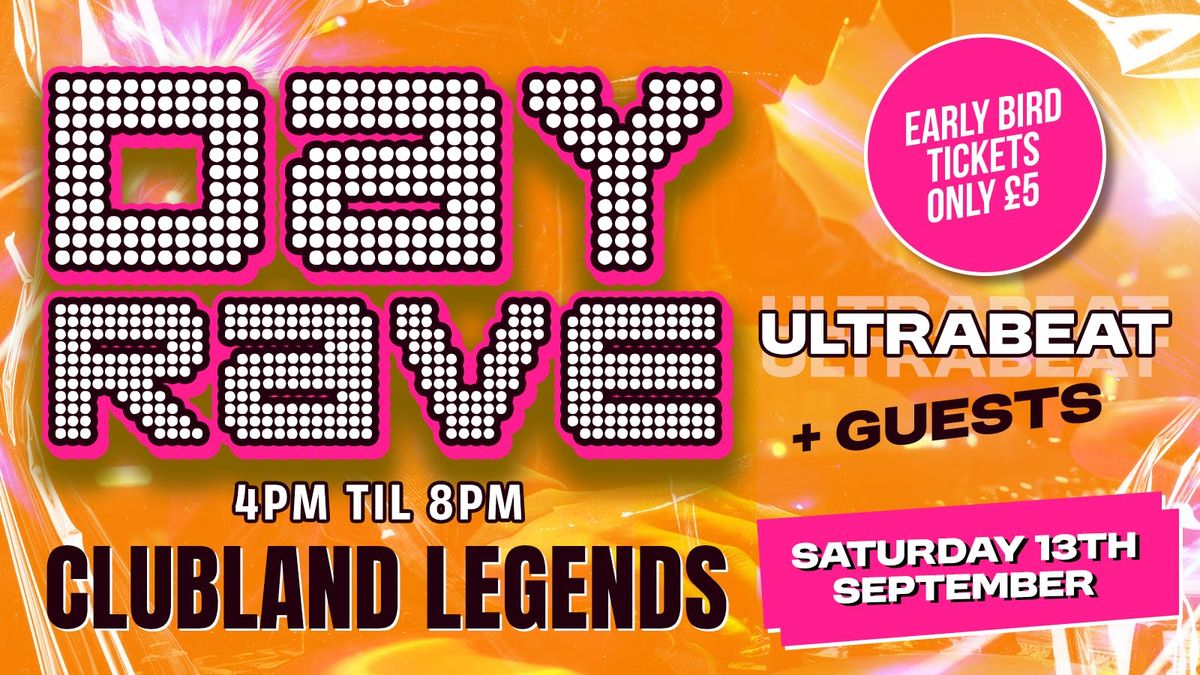 DAY RAVE with Ultrabeat