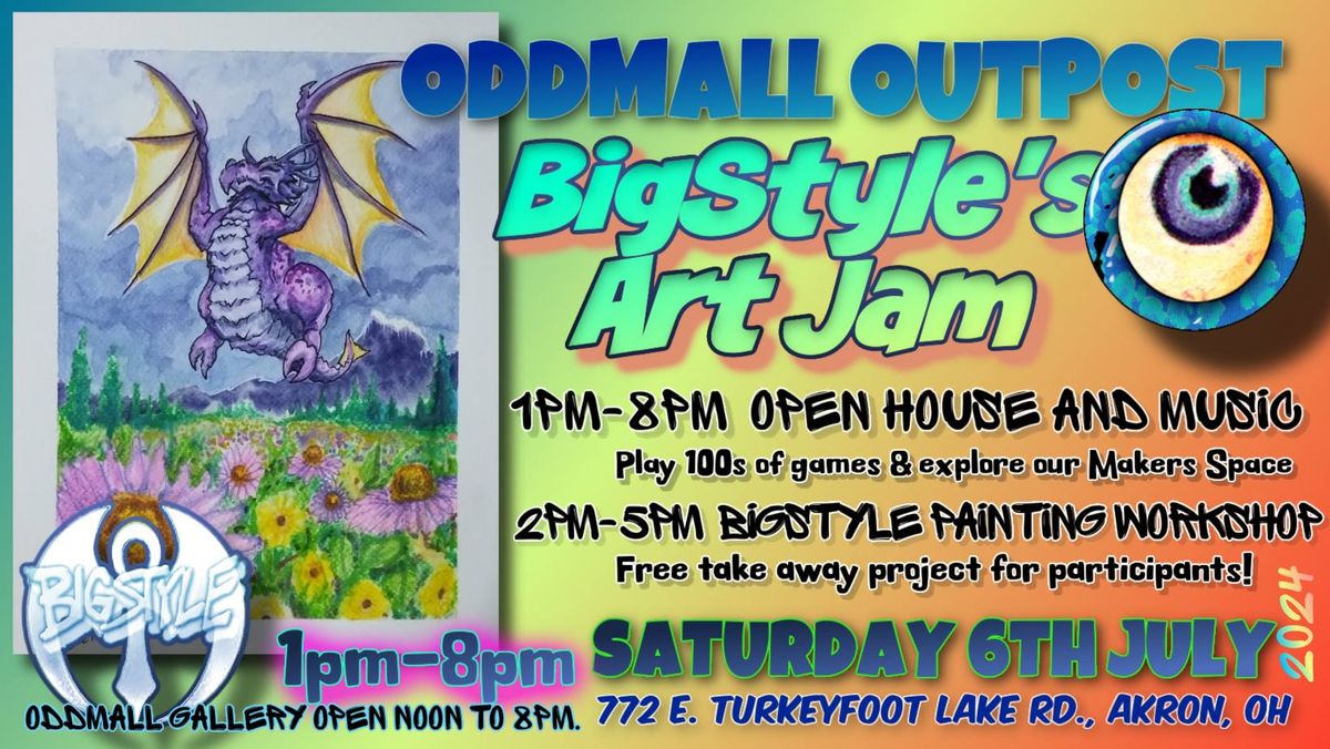 ODDMALL OUTPOST BigStyles Art Jam Oddmall, Green, OH July 6, 2024