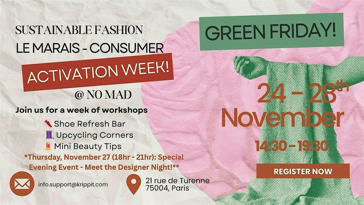 Paris Green Friday - Fashion Style Salon & Workshops in Le Marais