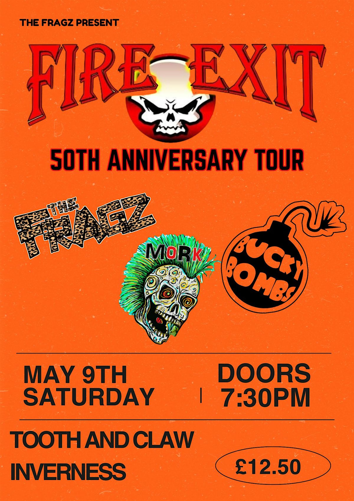 Fire Exit 50th Anniversary w\/ The Fragz, Bucky Bombs and Mork