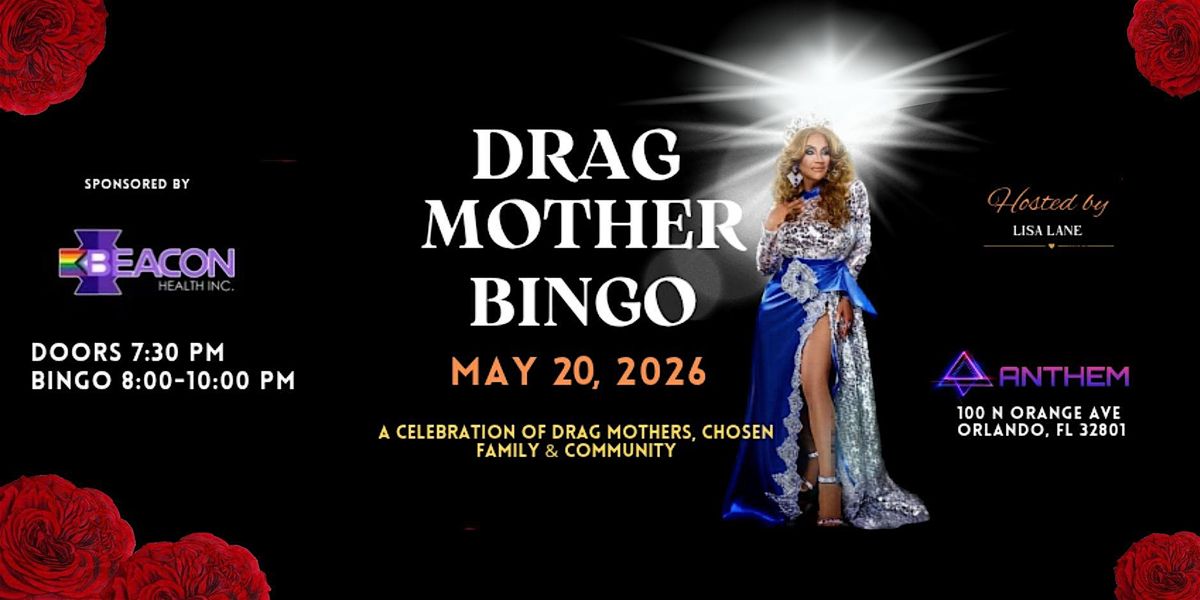 Drag Mother Bingo at Anthem: Sponsored by Beacon Health Inc.