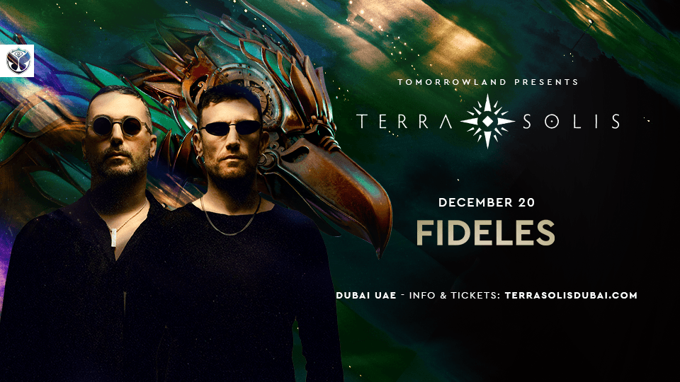 Tomorrowland presents Fideles at Terra Solis Dubai