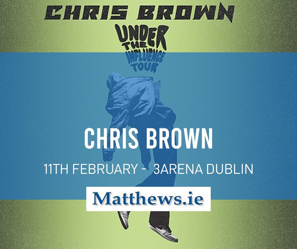 Chris Brown (Bus to 3Arena - Dublin)