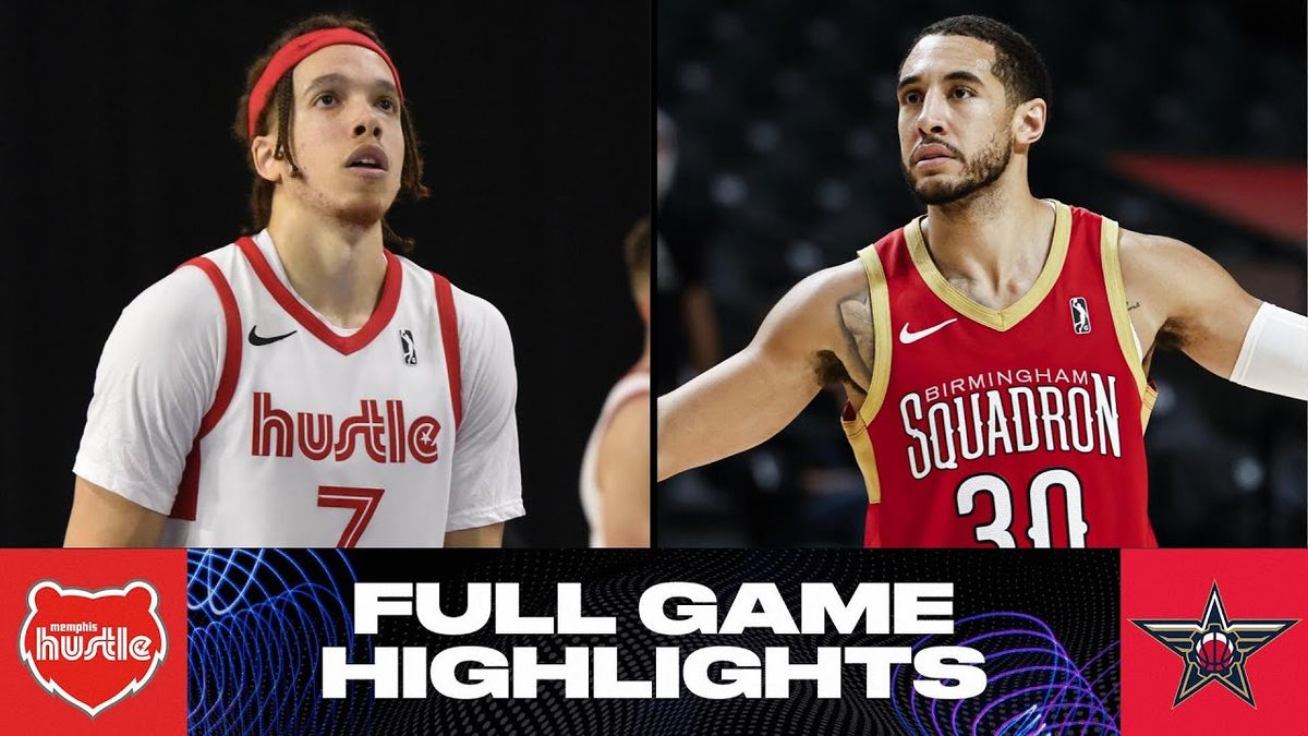 Birmingham Squadron vs. Memphis Hustle