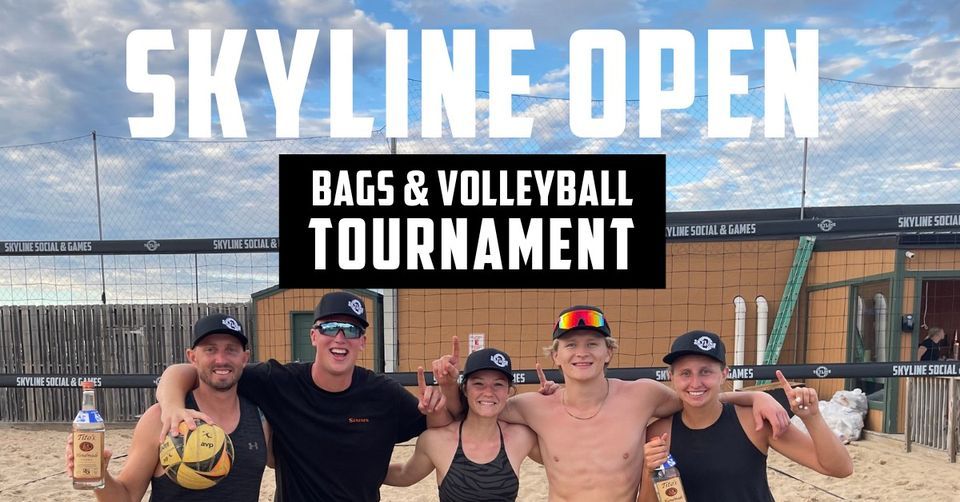 Skyline Open | Bags & Volleyball Tournament