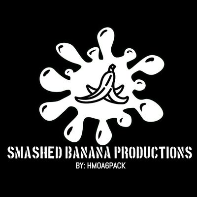 Smashed Banana Productions by HMOA6PACK