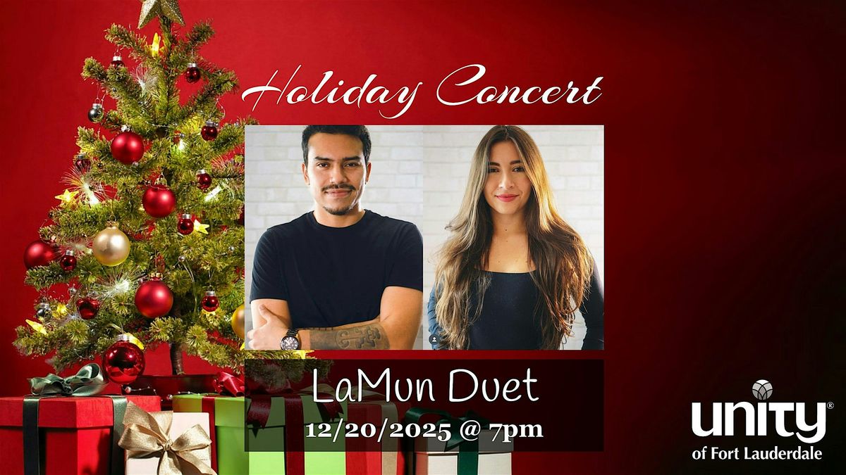 Holiday Concert with LaMun Duet | Special Guest Carlos | Dec 20