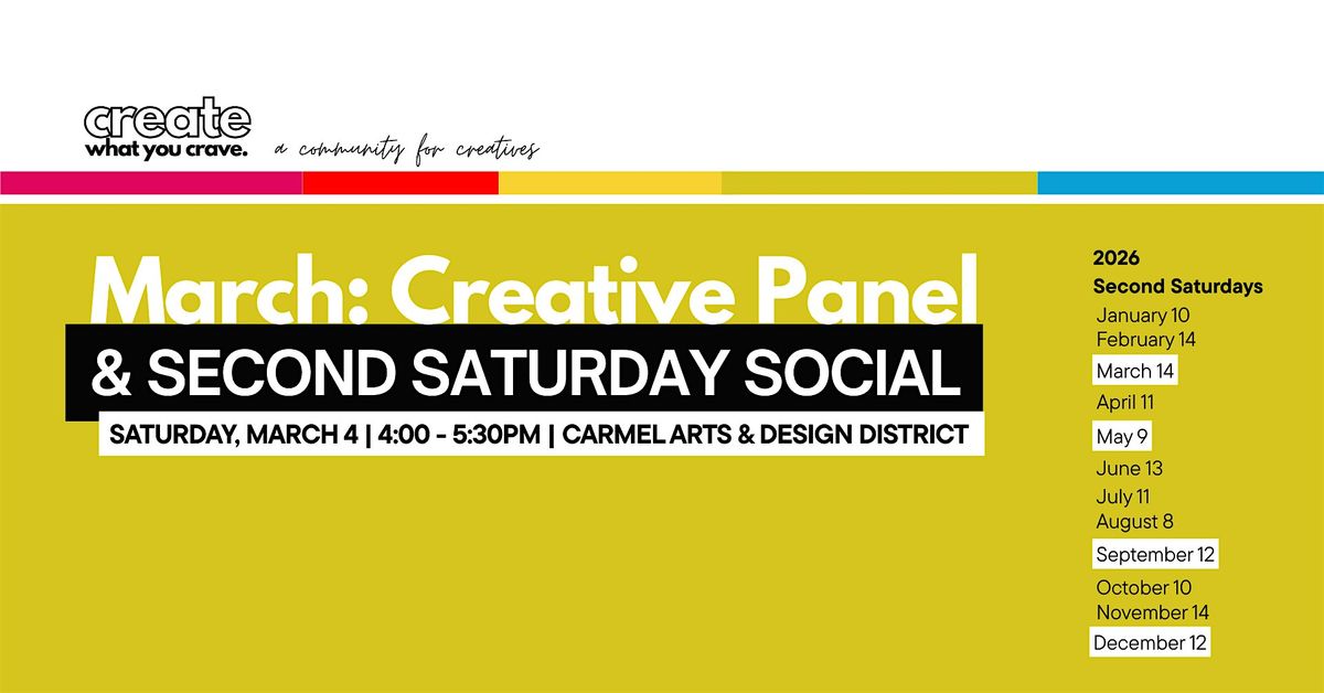 March Creative Panel + Second Saturday Social