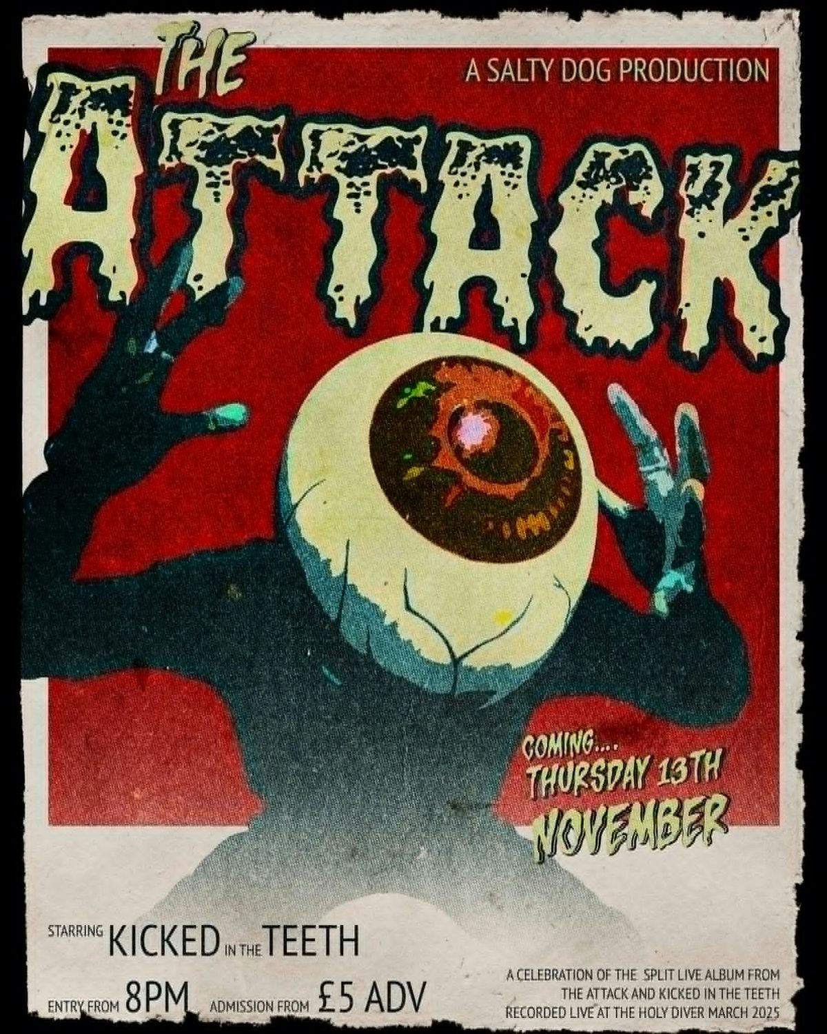 The Attack and Kicked In The Teeth Album Launch