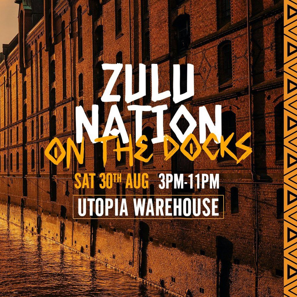 Zulu Nation - On The Docks