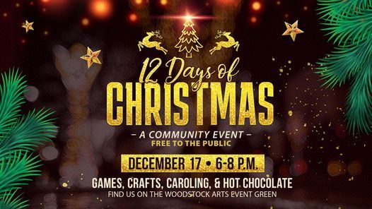 Christmas Eve Woodstock Downtown 2022 12 Days Of Christmas [Downtown Woodstock] | Elm Street Green, Woodstock, Ga  | December 17, 2021