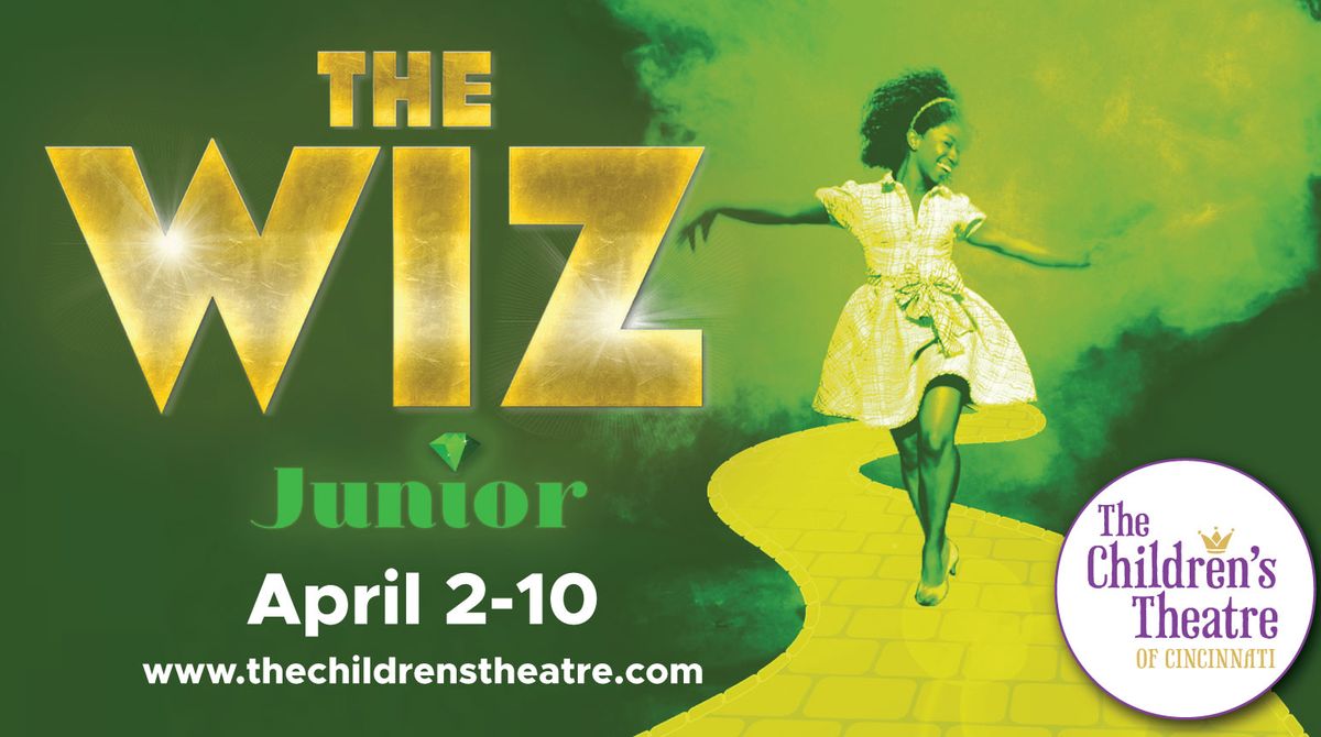 The Wiz - Cincinnati