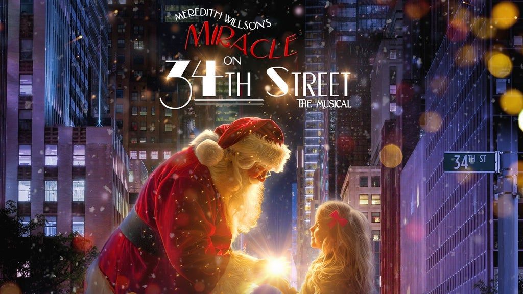 Miracle On 34th Street \u2013 The Musical (Touring)