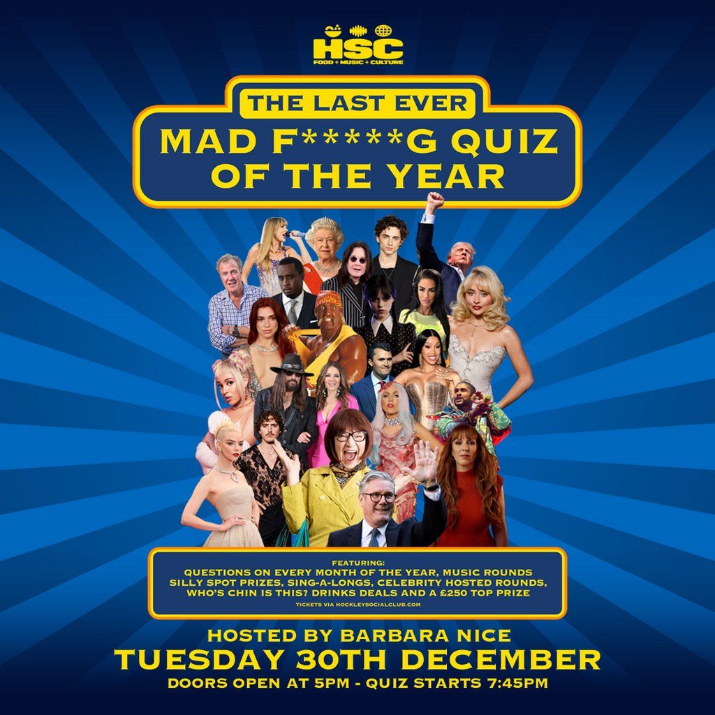The (Last Ever) Mad F****** Quiz of the Year!