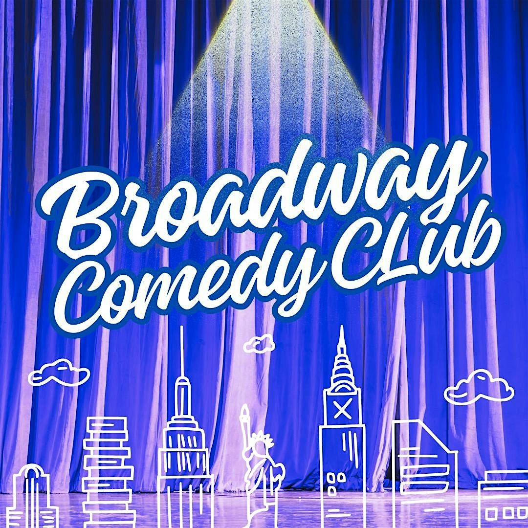 Free Comedy Show Tickets! Stand-Up Comedy at Broadway Comedy Club!